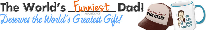 Funny Father's Day Gifts